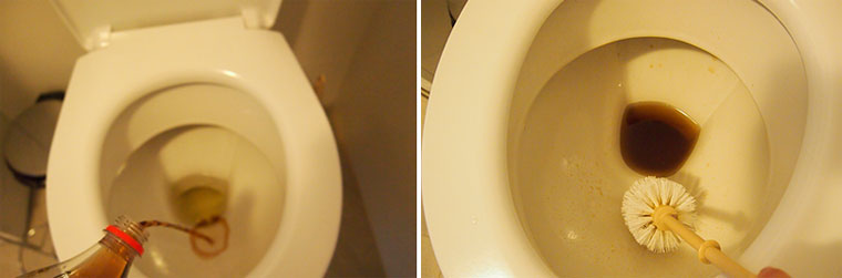 Cleaning the toilet with Coca-Cola.
